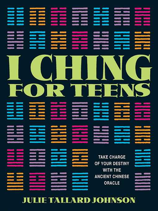 Title details for I Ching for Teens by Julie Tallard Johnson - Available